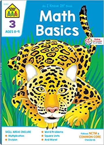 School Zone  Math Basics Workbook Ages 8-9