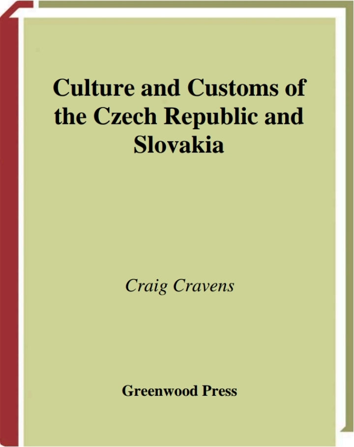 Culture and Customs of the Czech Republic and Slovakia 1st Edition  - E-Book and test bank