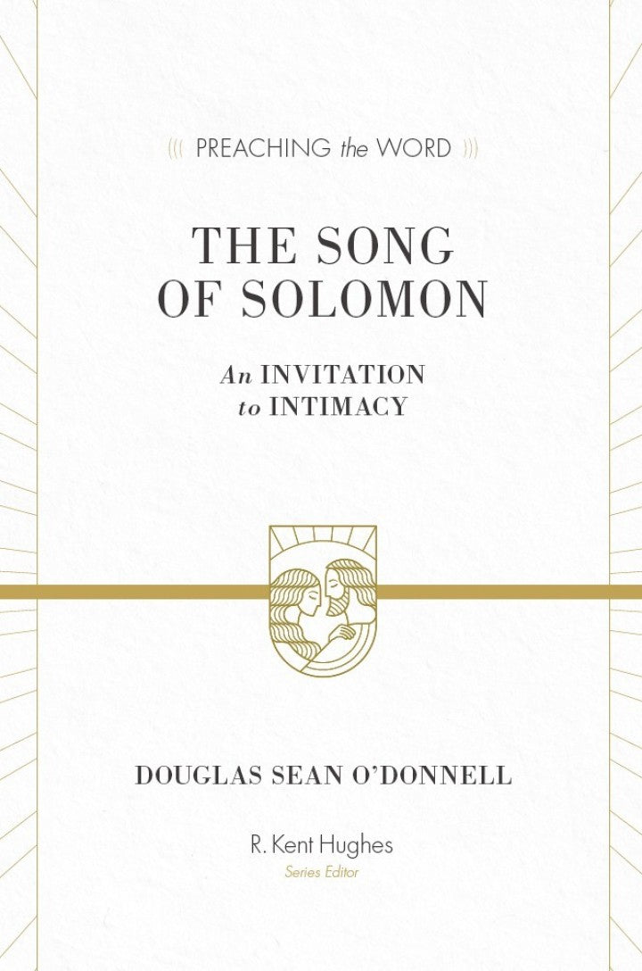 The Song of Solomon An Invitation to Intimacy  - E-Book and test bank