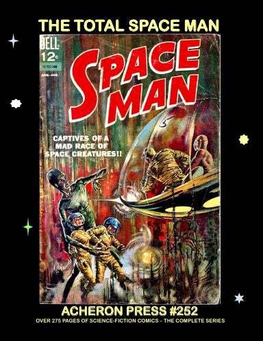 The Total Space Man Softcover Premium Color