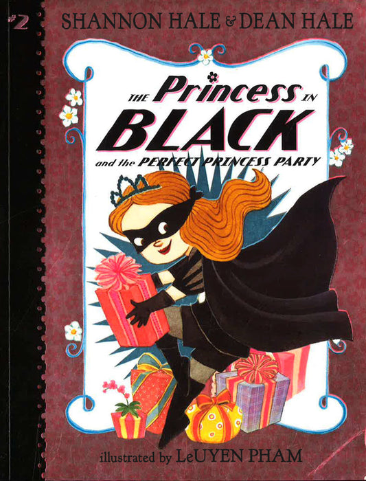 The Princess In Black And The Perfect Princess Party