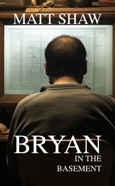 Bryan in the basement